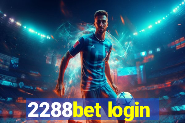 2288bet login